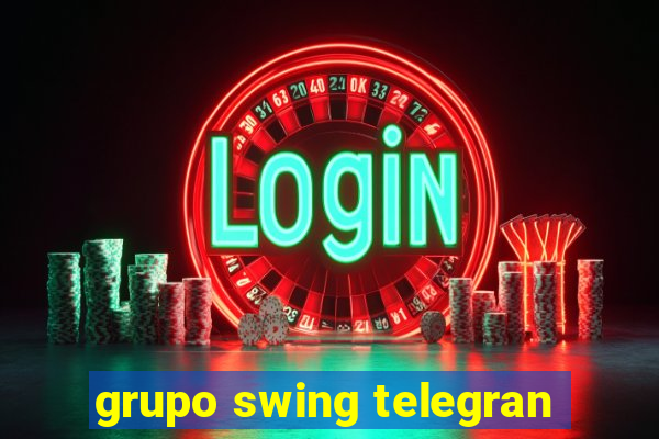 grupo swing telegran